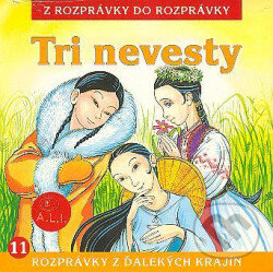Levně Tri nevesty - audiokniha z kategorie České a slovenské rozprávky