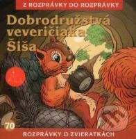 Levně Dobrodružstvá veveričiaka Šiša - audiokniha z kategorie Rozprávky