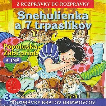 Levně Snehulienka a 7 trpaslíkov, Popoluška, Žabí princ a iné - audiokniha z kategorie Rozprávky
