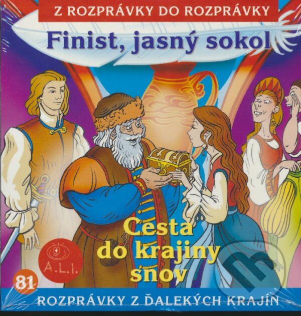Audiokniha: Finist, jasný sokol (A.L.I.). A.L.I., 2006