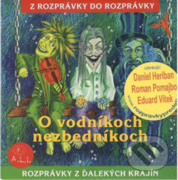 Audiokniha: O vodníkoch nezbedníkoch (Alžbeta Kristeľová). A.L.I.