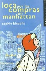 Kniha: Loca por las compras en Manhattan (Sophie Kinsella). Salamandra
