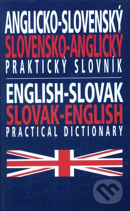 Anglicko-slovenský, slovensko-anglický praktický slovník, Ottovo nakladateľstvo, 2012