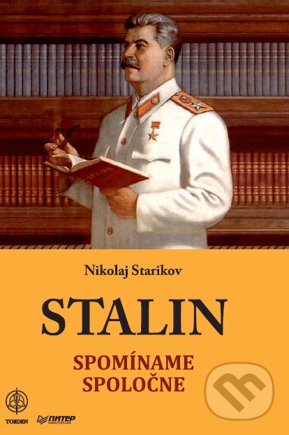 Kniha: Stalin (Nikolaj Starikov)