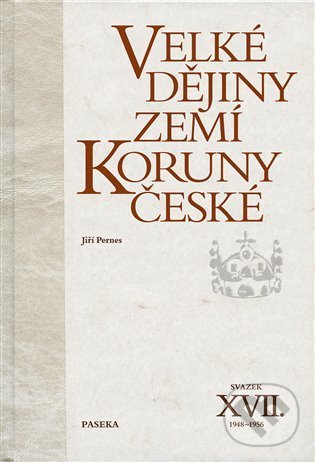 Levně Velké dějiny zemí Koruny české: po roce 1945 I. XVII - kniha z kategorie História