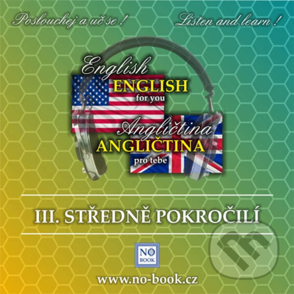 Kniha Angličtina pro tebe 3 - středně pokročilí