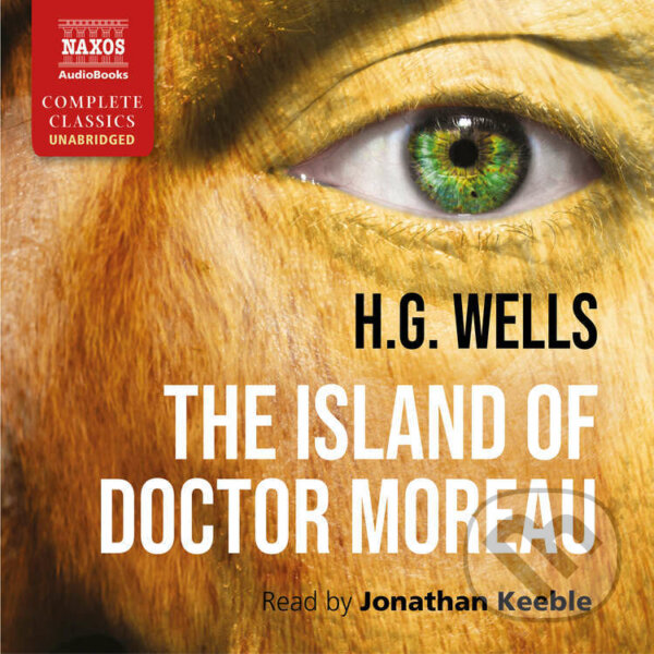 The Island of Doctor Moreau (EN) - H.G. Wells, Naxos Audiobooks, 2016