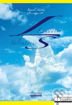 Levně Laudatio Salvatoris - Karol Mika - kniha z kategorie Poézia
