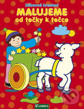 Levně Malujeme od tečky k tečce - kniha z kategorie Hlavolamy, doplňovačky, úlohy a hry