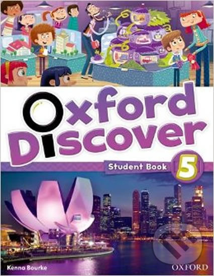 Levně Oxford Discover 5: Student Book - Kenna Bourke - kniha z kategorie Jazykové učebnice a slovníky