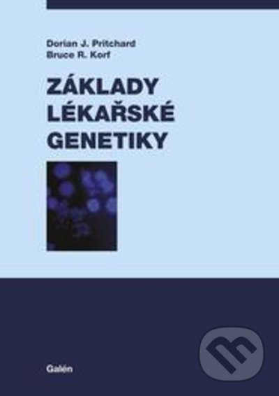 Levně Základy lékařské genetiky (Druhé české vydání) - Dorian J. Pritchard, Bruce R. Korf - kniha z kategorie Mikrobiológia, genetika a biochémia