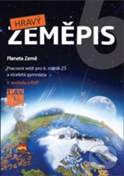 Kniha: Hravý zeměpis 6 (Taktik). Taktik, 2016