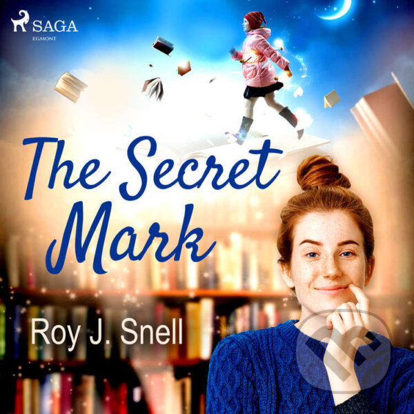 Audiokniha: The Secret Mark (EN) (Roy J. Snell). Saga Egmont, 2021