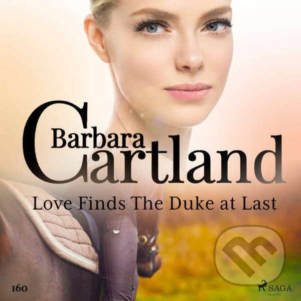 Love Finds The Duke at Last (Barbara Cartland&#039;s Pink Collection 160) (EN) - Barbara Cartland, Saga Egmont, 2021