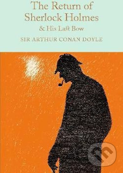 Levně The Return of Sherlock Holmes & His Last Bow - Arthur Conan Doyle - kniha z kategorie Beletria