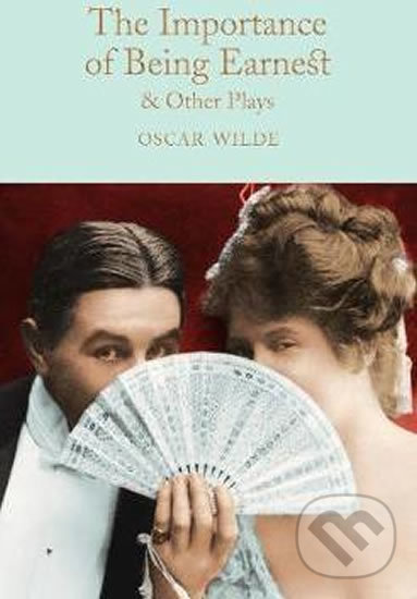 Levně The Importance of Being Earnest & Other Plays - Oscar Wilde - kniha z kategorie Beletria