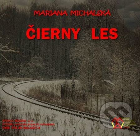 Čierny les - Mariana Michalská, MEA2000