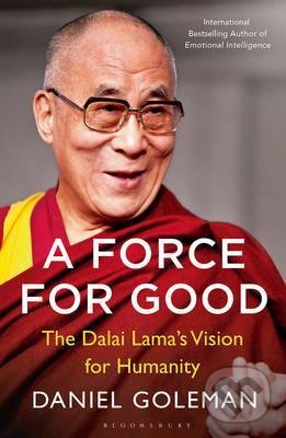 Levně A Force for Good (The Dalai Lama's Vision for Our World) - kniha z kategorie Odborné a náučné