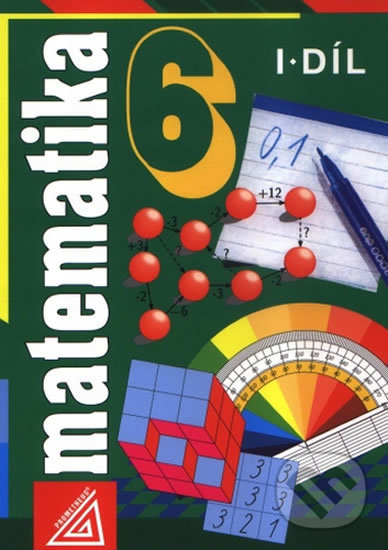 Levně Matematika 6, 1. díl - Alena Šarounová - kniha z kategorie 2. stupeň