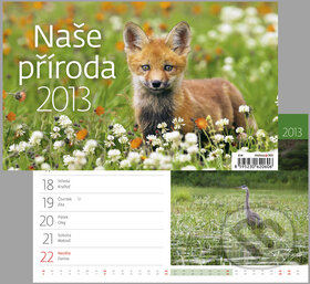 Naše příroda - stolní kalendář 2013, Helma, 2012