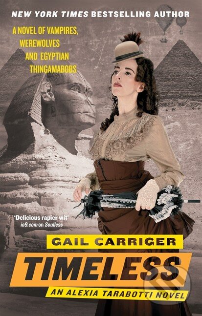 Levně Timeless - Gail Carriger - kniha z kategorie Beletria