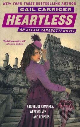 Levně Heartless - Gail Carriger - kniha z kategorie Fantasy