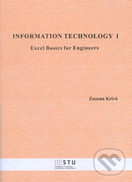 Information technology 1 - Zuzana Krivá, STU, 2012
