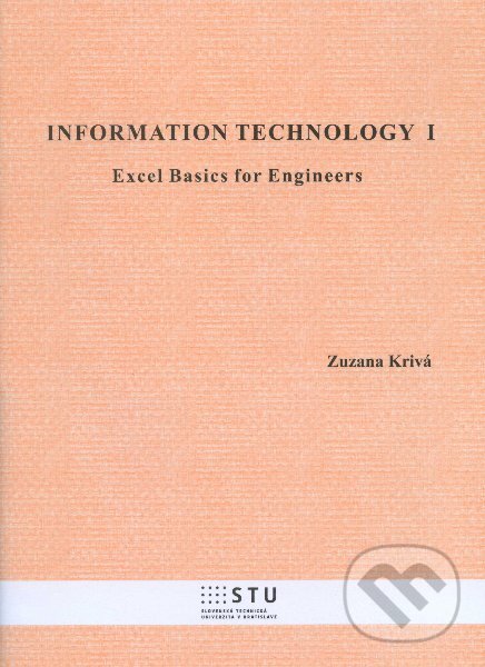 Levně Information technology 1 (Excel basics for Engineers) - kniha z kategorie Vysoké školy