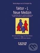 Levně faktor-L Neue Medizin - Monika Berger-Lenz - kniha z kategorie Medicína