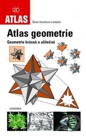 Kniha: Atlas geometrie (Šárka Voráčová). Academia, 2012