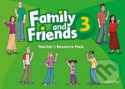 Levně Family and Friends 3 - Teacher's Resource Pack - kniha z kategorie Jazykové učebnice a slovníky