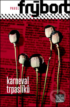 Levně Karneval trpaslíků - Pavel Frýbort - kniha z kategorie Detektívky