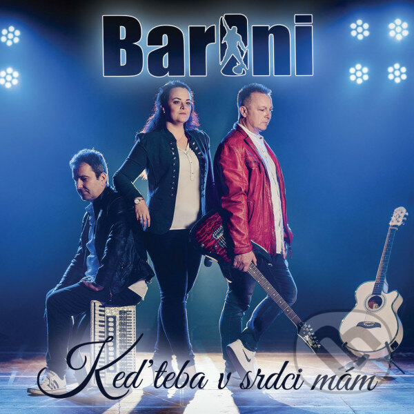 Levně Baroni: Keď teba v srdci mám - Baroni
