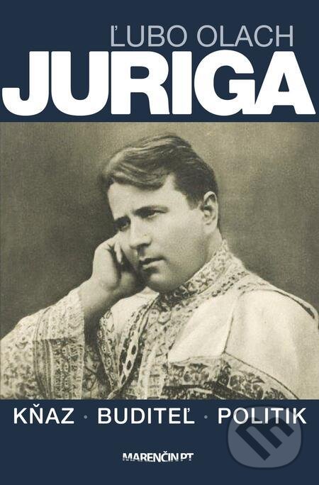 E-kniha: Juriga (Ľubo Olach). Marenčin PT, 2021