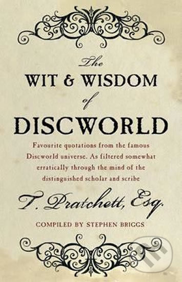 Levně The Wit And Wisdom Of Discworld - Terry Pratchett, Stephen Briggs - kniha z kategorie Fantasy