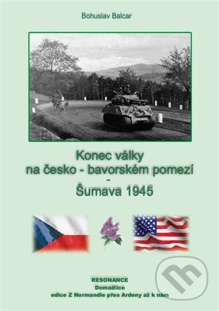 Kniha Konec války na česko-německém pomezí – Český les 1945