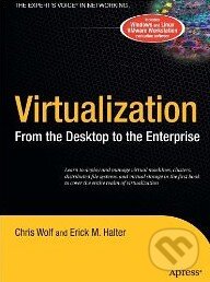 Levně Virtualization (From the Desktop to the Enterprise) - kniha z kategorie Odborné a náučné