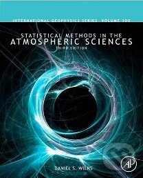 Levně Statistical Methods in the Atmospheric Sciences (Volume 100) - kniha z kategorie Odborné a náučné