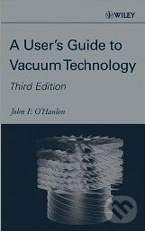 Levně A Users Guide to Vacuum Technology - John F. O'Hanlon - kniha z kategorie Odborné a náučné
