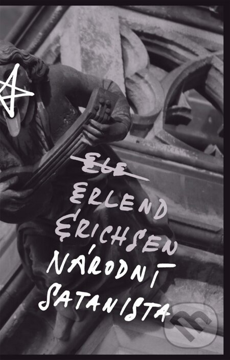 E-kniha: Národní satanista (Erlend Erichsen). Host, 2012