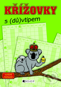 Kniha: Křížovky s (dů)vtipem (Adam Lešikar). Nakladatelství Fragment, 2012