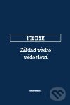 Kniha: Základ všeho vědosloví (Johann Gottlieb Fichte). OIKOYMENH, 2007