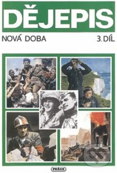 Levně Dějepis - 3. díl Nová doba - učebnice pro ZŠ - kniha z kategorie 2. stupeň