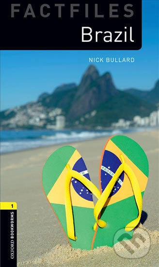 Levně Factfiles 1 - Brazil with Audio Mp3 Pack (Oxford Bookworms (New Edition)) - kniha z kategorie Jazykové učebnice a slovníky