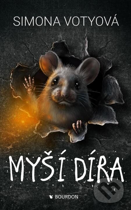 E-kniha: Myší díra (Simona Votyová). Bourdon, 2021
