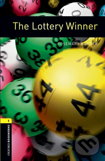 Levně Library 1 - Lottery Winner (Oxford Bookworms (New Edition)) - kniha z kategorie Jazykové učebnice a slovníky