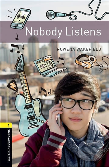 Levně Library 1 - Nobody Listens (Oxford Bookworms (New Edition)) - kniha z kategorie Jazykové učebnice a slovníky