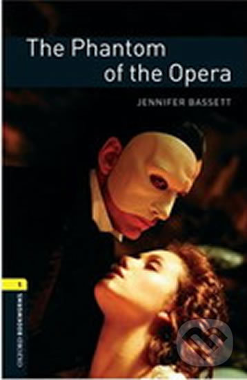 Levně Library 1 - Phantom of the Opera (Oxford Bookworms (New Edition)) - kniha z kategorie Jazykové učebnice a slovníky