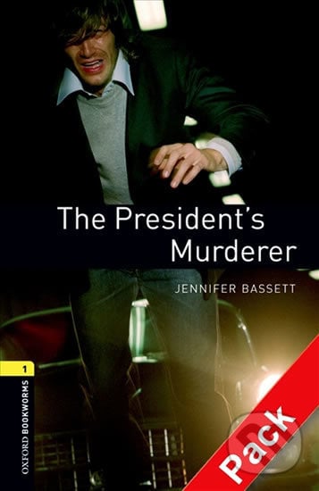 Library 1 - President´s Murderer with Audio Mp3 Pk - Jennifer Bassett, Oxford University Press, 2016