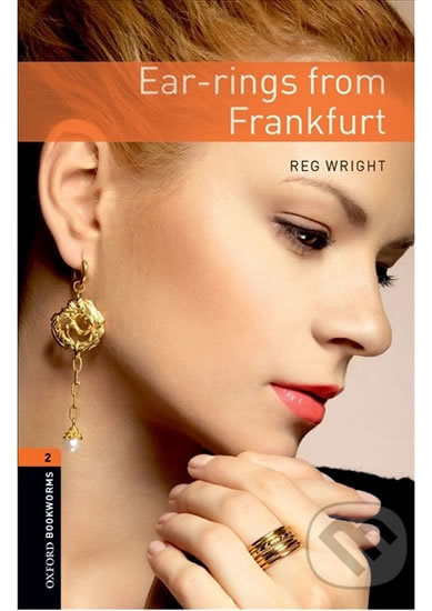 Levně Library 2 - Ear-rings From Frankfurt with Audio Mp3 Pack - kniha z kategorie Jazykové učebnice a slovníky